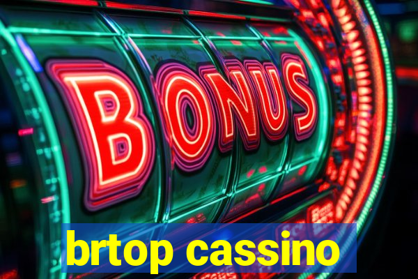 brtop cassino